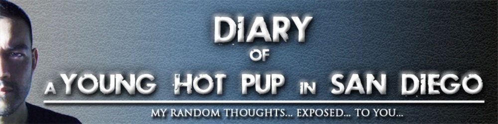 Diary of a Young Hot Pup in San Diego