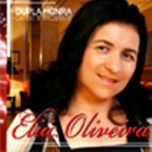 Eliã Oliveira Dupla Honra (2009) Eliã Oliveira Dupla Honra (2009) | músicas