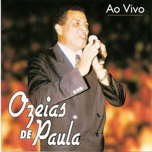  baixar cd Ozéias de Paula   Ao ViVo (1998)