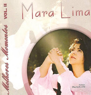 Mara Lima – Melhores Momentos – Vol.II 