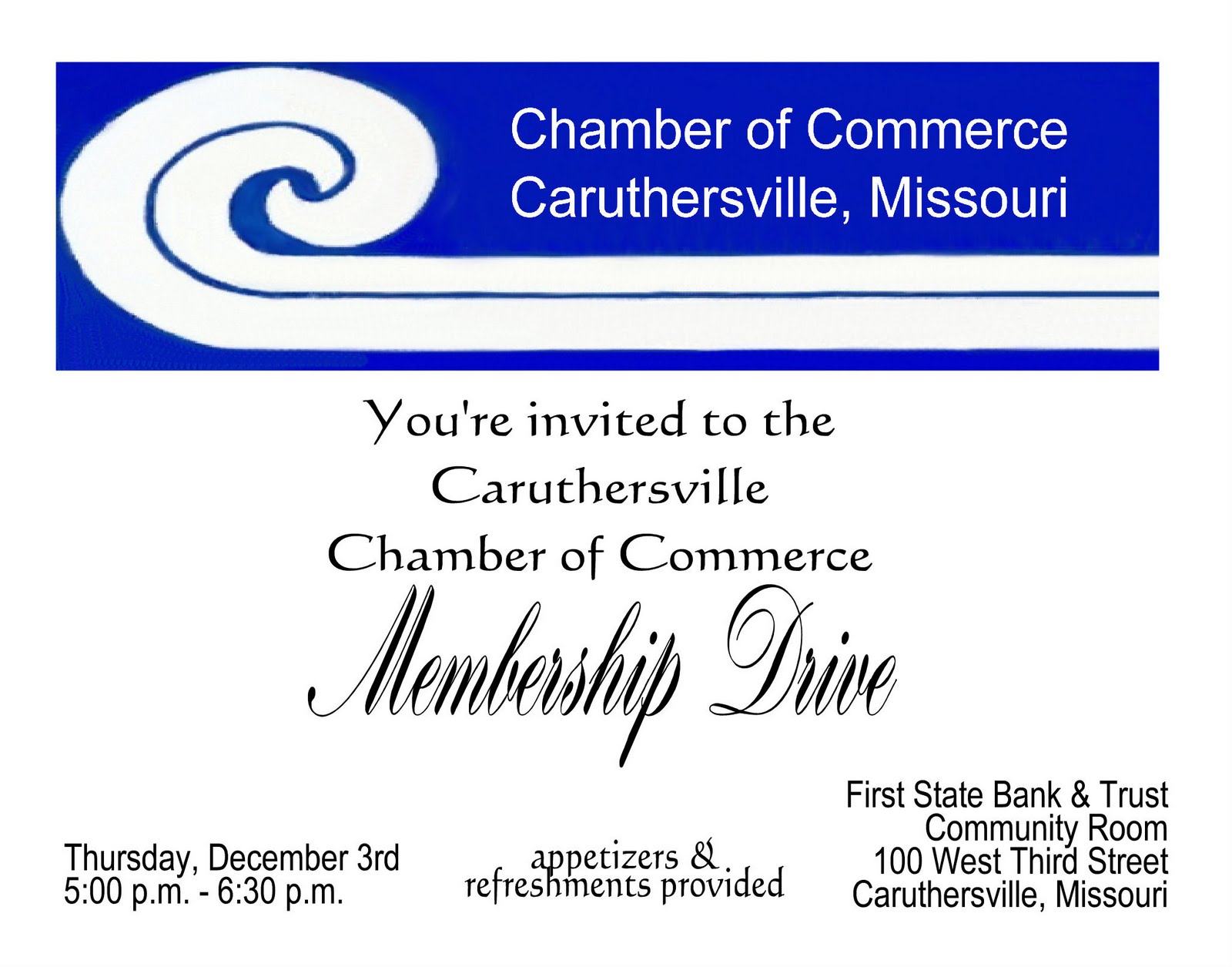 Caruthersville Chamber of Commerce You're Invited!