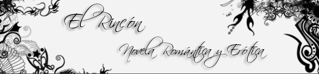 El Rincón (Novela Romántica y Erótica)
