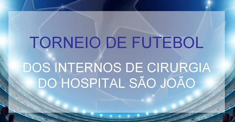Torneio de Futebol dos Internos de Cirurgia do HSJ