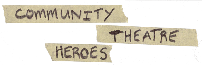 Community Theatre Heroes