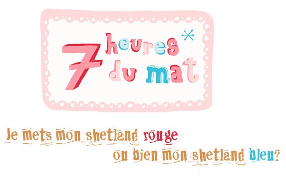 7 heures du mat.