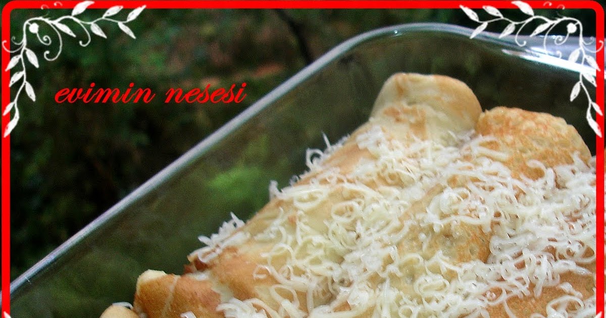 EVIMIN NESESI KREPTE TALAŞ BÖREĞİ