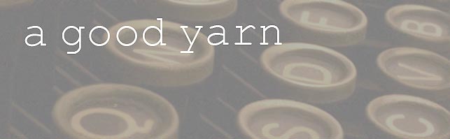 a good yarn