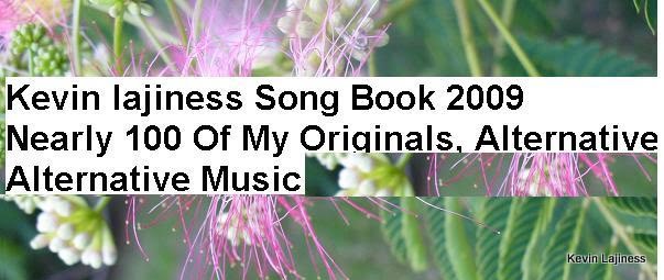 Kevin Lajiness Song Book 2009