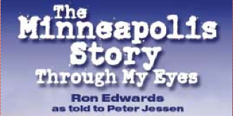 The Minneapolis Story