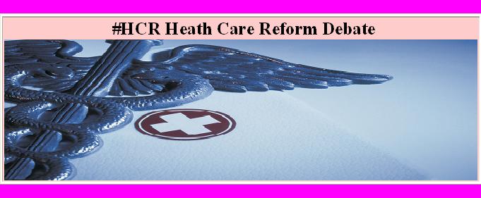 Health Care Reform Debate #HCR