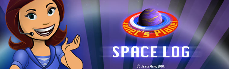 Janet's Planet Space Log