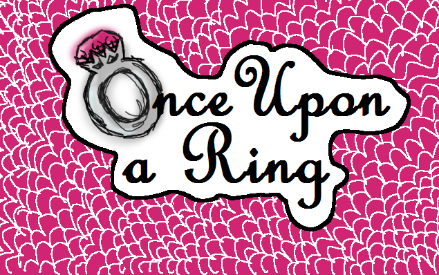 Once Upon A Ring