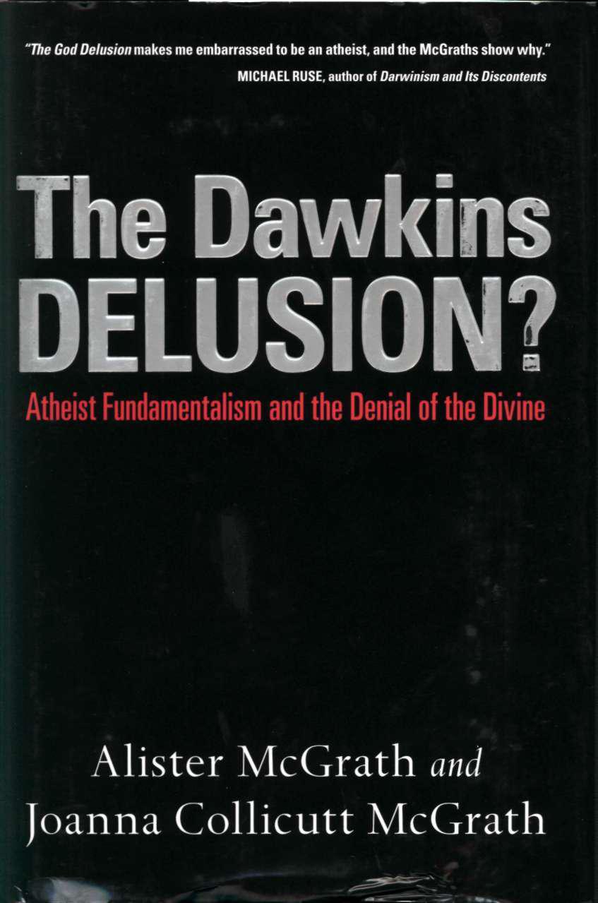 The Dawkins Delusion