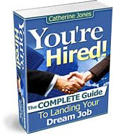 The Complete Guide To Landing Your Dream Job!