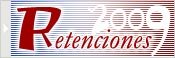 [BannerRetenciones2009_es.jpg]