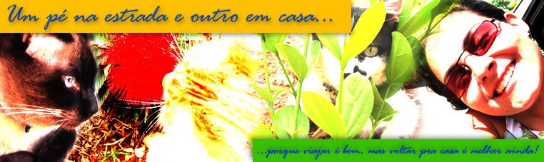 Um pé na estrada e outro em casa...