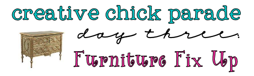 Today is the Furniture fix up!