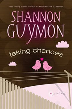 Taking Chances by Shannon Guymon