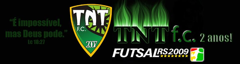TNT FC -2 Anos!