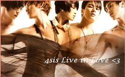 4sis live in love