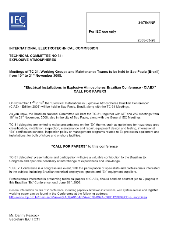 IEC 31/754/INF- 1st CIAEX 2008 - Conference on Electrical Installation in Explosive Atmospheres