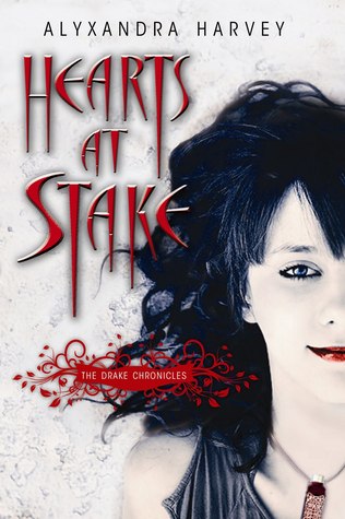 Hearts at Stake by Alyxandra Harvey