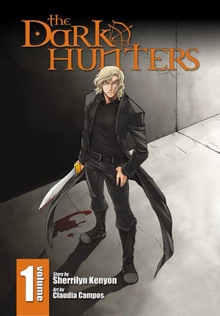 The Dark Hunters: Volume 1 by Sherrilyn Kenyon