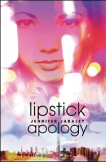 Lipstick Apology by Jennifer Jabaley