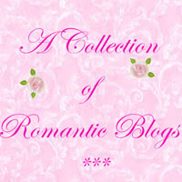 Connie's Collection of ROMANTIC BLOGS!