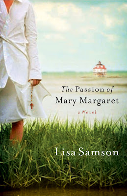 Beautiful Book: The Passion of Mary-Margaret by Lisa Samson