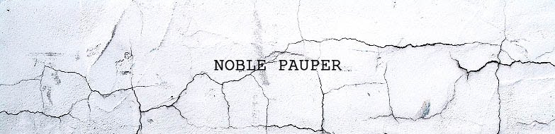 Noble Pauper
