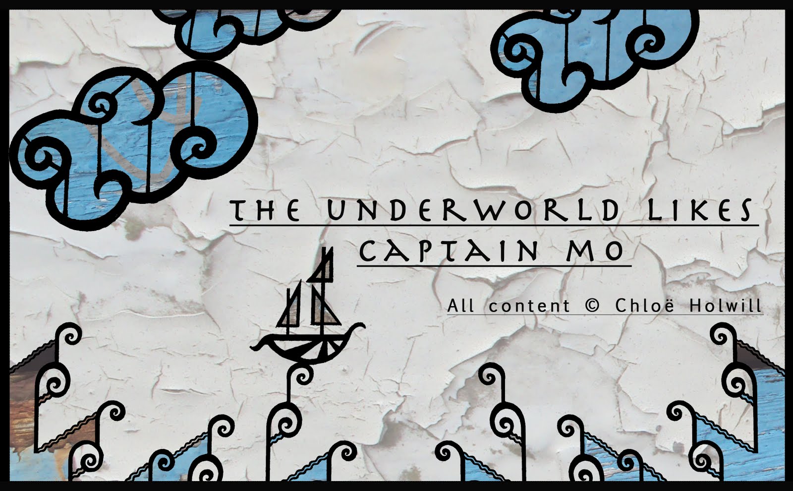The Underworld Likes Captain Mo