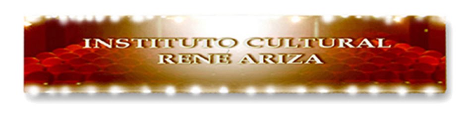 Instituto Cultural René Ariza Instituto Cultural René Ariza