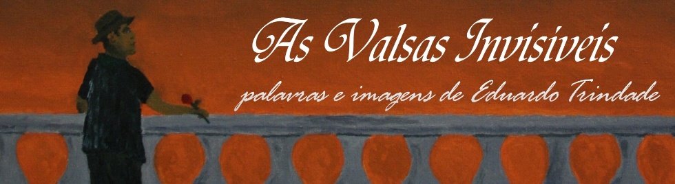 As Valsas Invisíveis