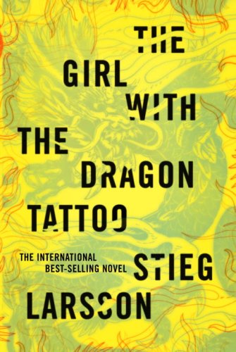 The Girl with the Dragon Tattoo is a crime novel by Stieg Larsson, 