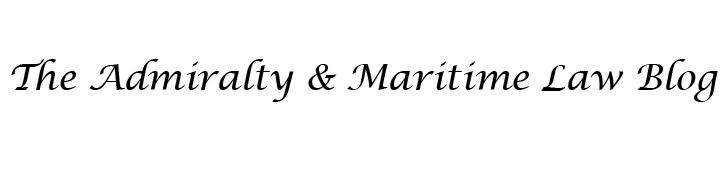 The Admiralty & Maritime Law Blog