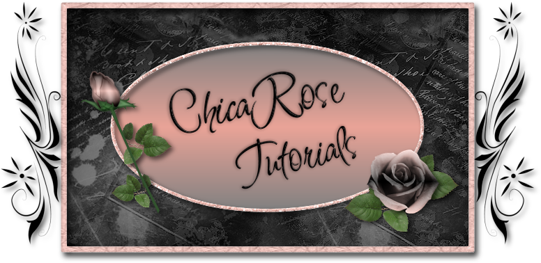 ChicaRose Tutorials