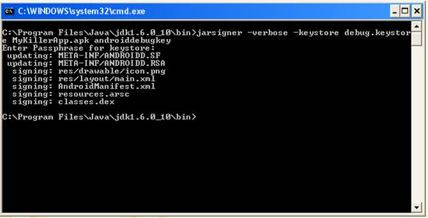 Use the jarsigner.exe tool