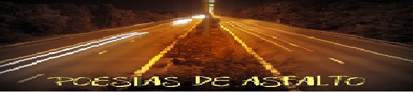 POESIAS DE ASFALTO