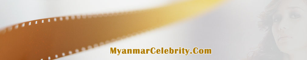 Myanmar Celebrities\