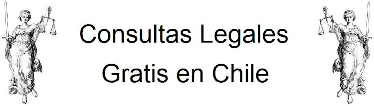 CONSULTAS LEGALES GRATIS ... EN CHILE