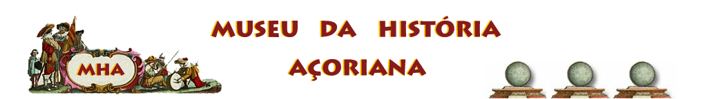 Museu da História Açoriana