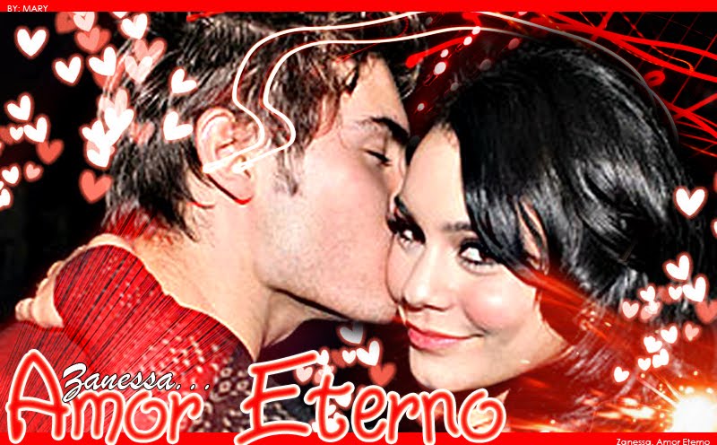 Zanessa... Amor Eterno! <3