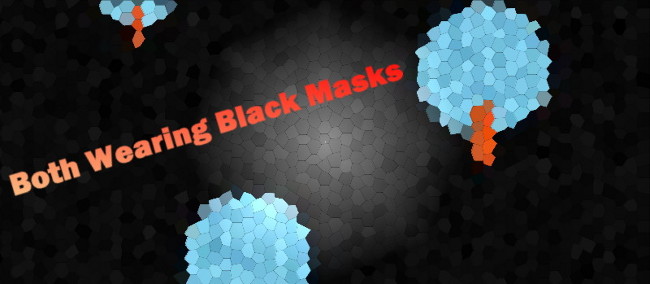 Both Wearing Black Masks