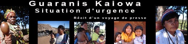 Guaranis Kaiowa : Situation d'urgence