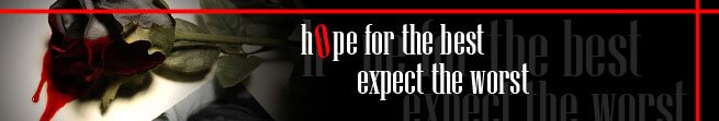 Hope for the best expect the worst