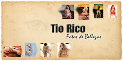 Visita Tio Rico Fotos de Bellezas