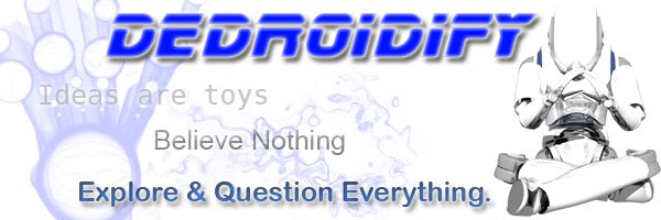 Dedroidify