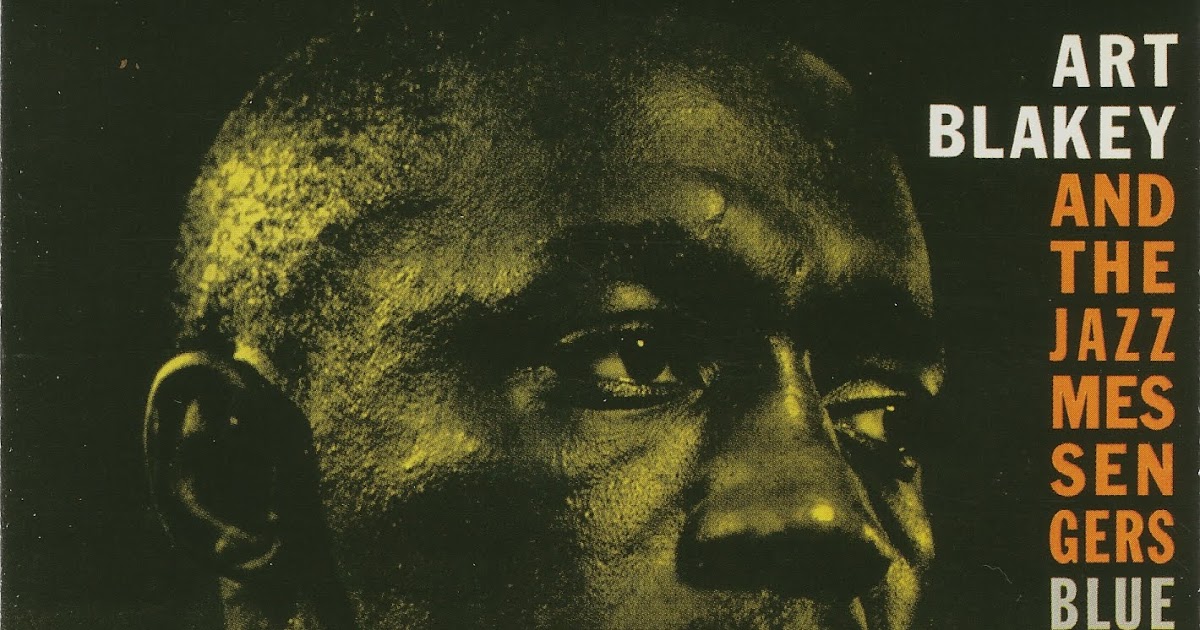 Art Blakey and The Jazz Messengers - YouTube