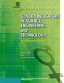 Gender Indicators in Science, Engineering and Technology - An Information Toolkit